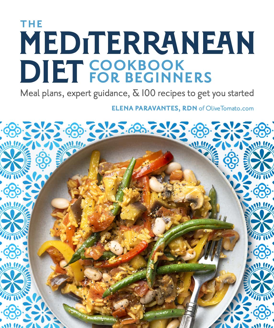 Smart Guide to the Mediterranean Diet Cookbook: Discover 10 Proven Recipes for 2025